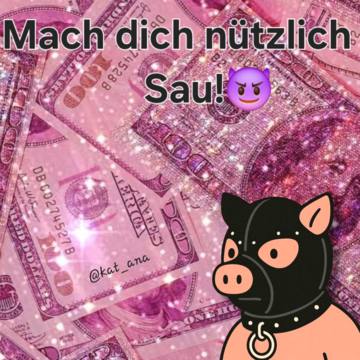 Mistvieh begehre mich! 🐷😈🔥 